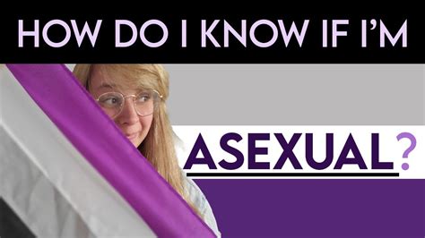 How to know if I'm asexual?